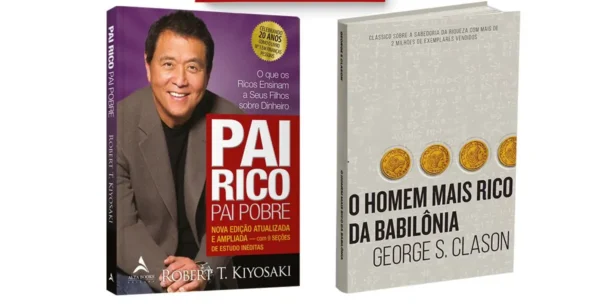 2 Ebooks Pai Rico Pai Pobre - O Homem Mais Rico da Babilônia