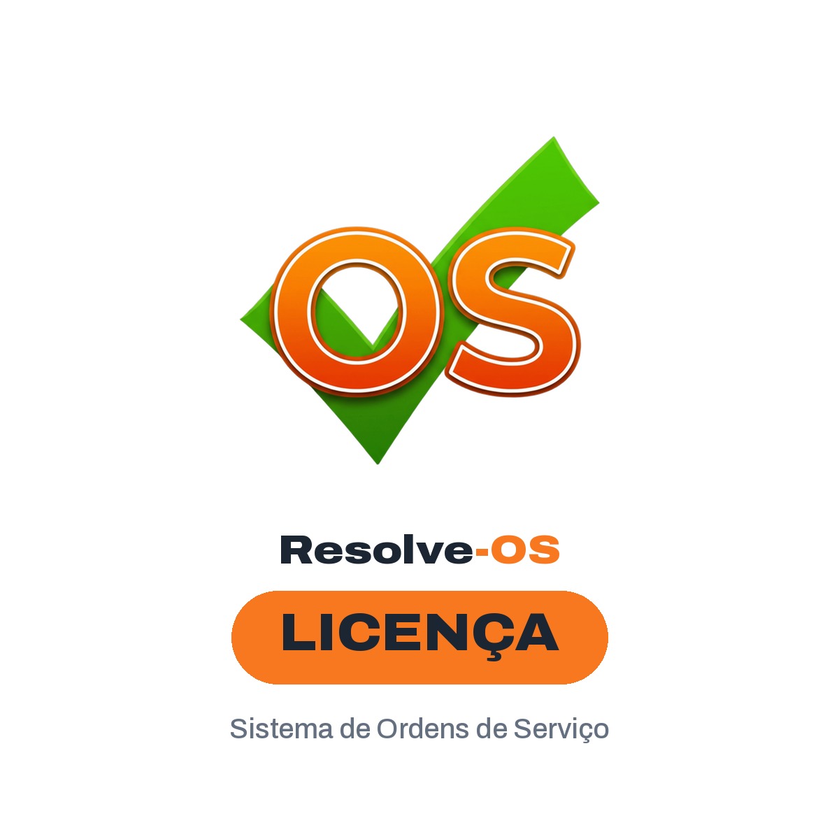 Resolve-OS — Sistema de Ordens de Serviço (Licença)